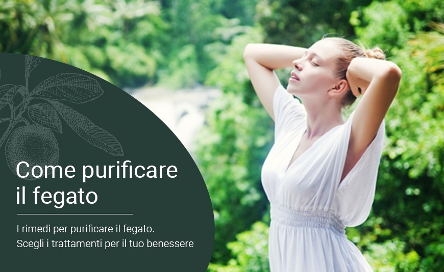 Come purificare il fegato in maniera naturale